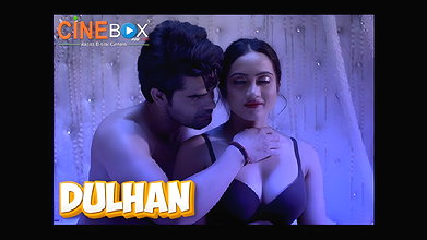 Dulhan hindi 2021 hot web unfiltered